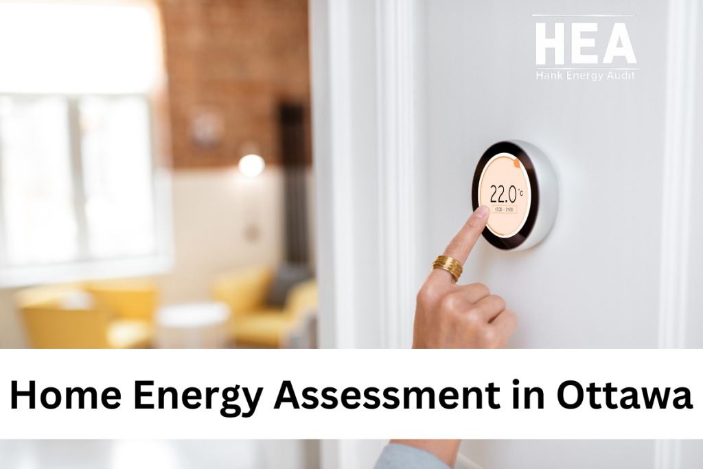 Home Energy Assessment in Ottawa